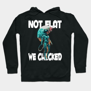 Not Flat We Checked Hoodie